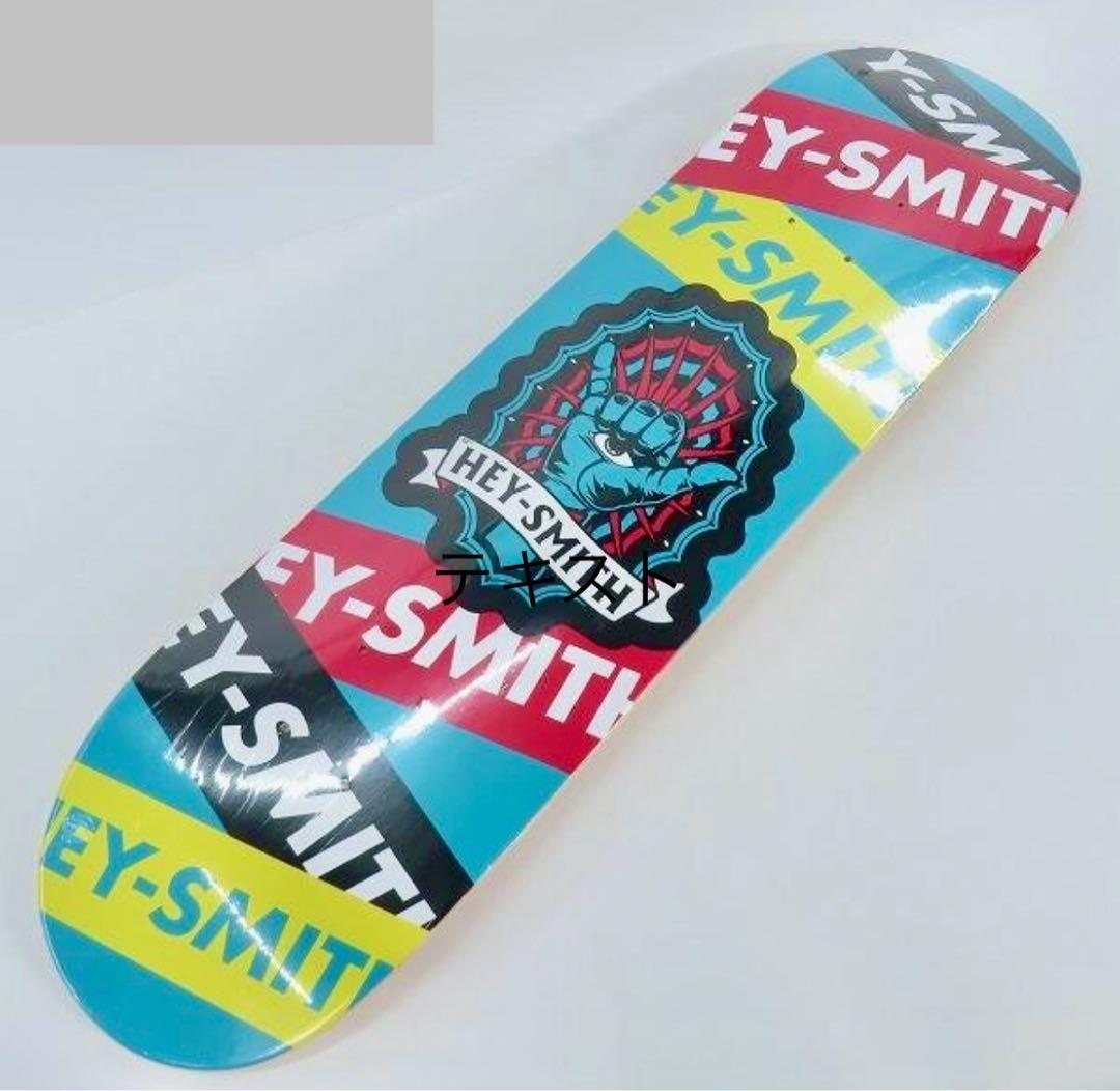 HEY-SMITH、ヘイスミス、スケートボード デッキ