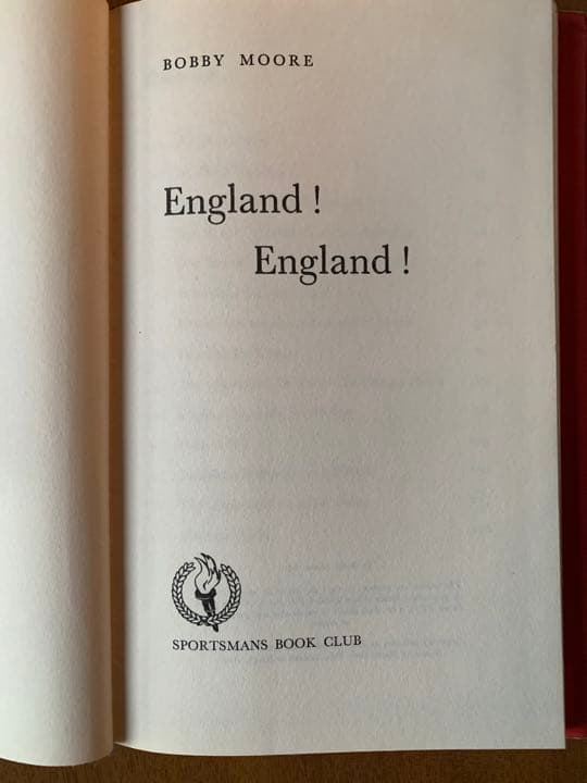 本 England！England！'66WC優勝キャプテン・ボビー・ムーア著