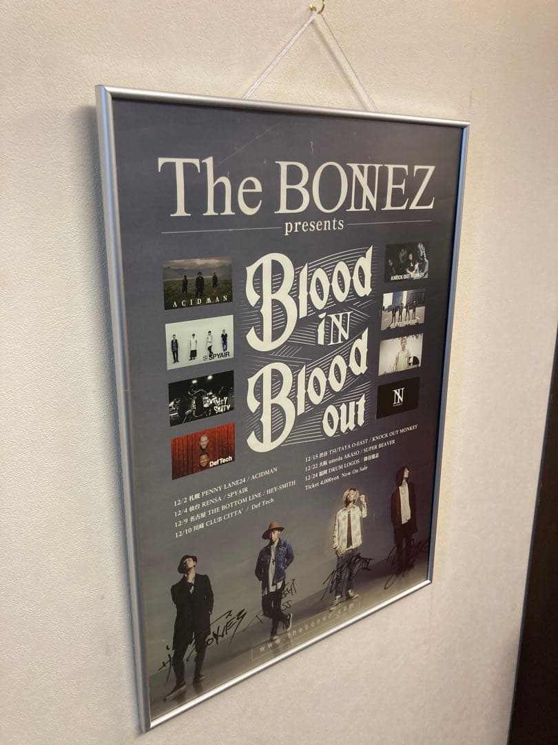 The BONEZ サイン入り告知ポスター Blood In Blood Out