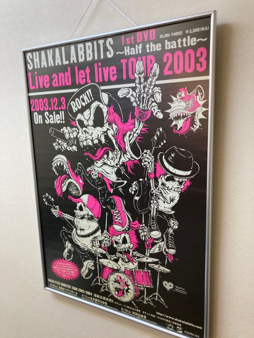SHAKALABBITS Live and let live 告知ポスター B2