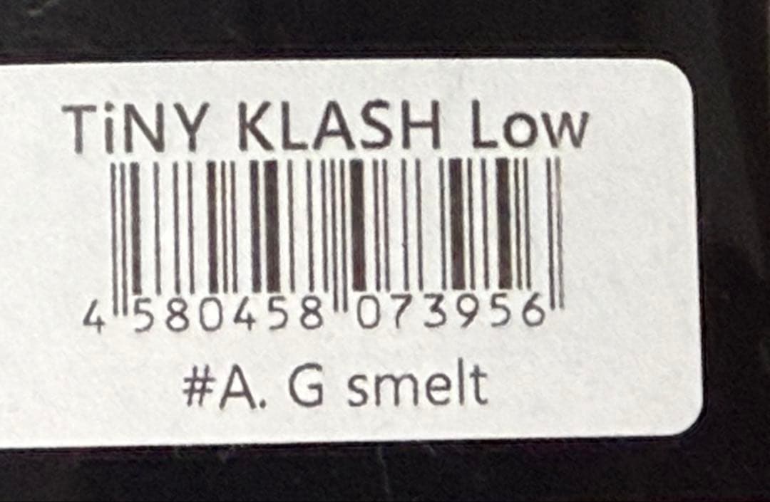 TiNY KLASH Low A. G smelt タイニークラッシュ