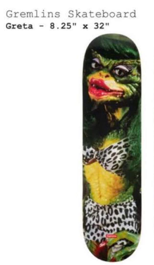Supreme Gremlins Skateboard Greta シュプリーム