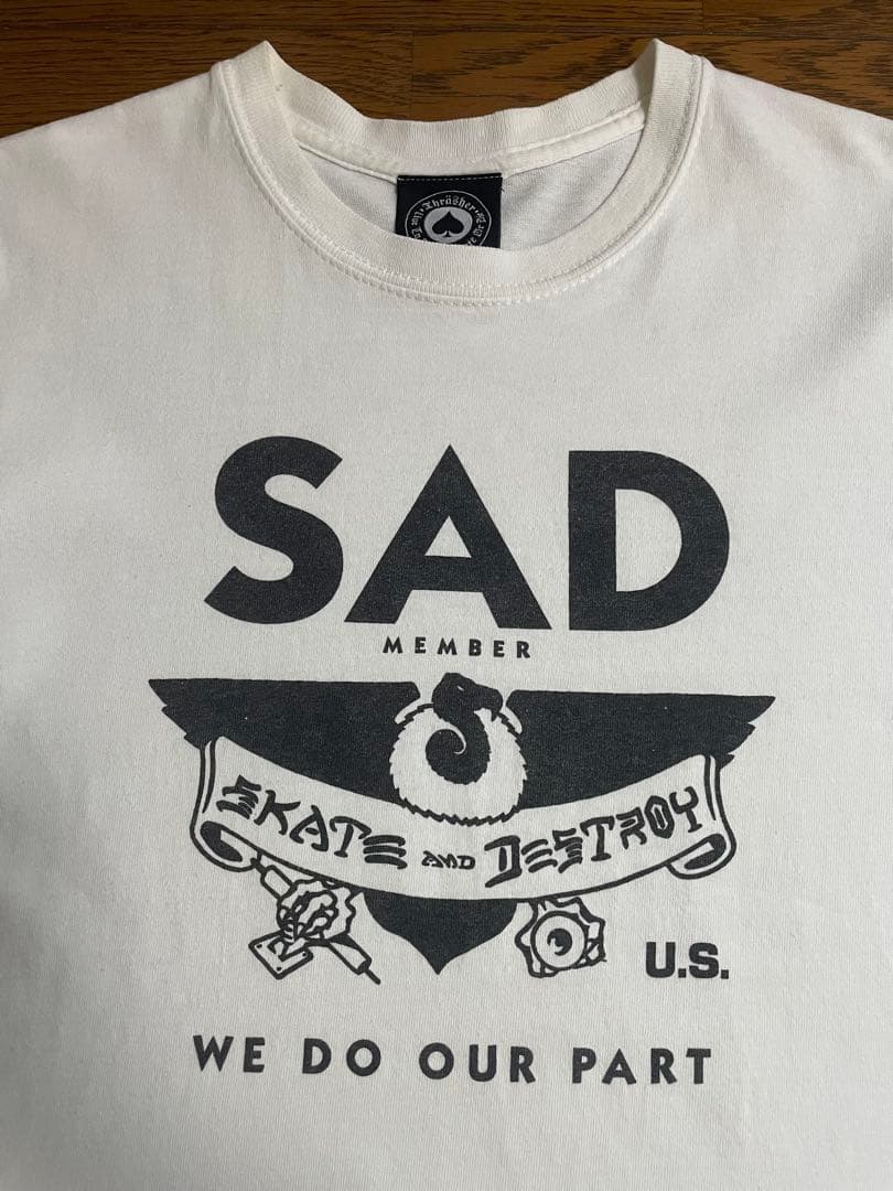スラッシャー　SAD member SKATE and DESTROY Tシャツ
